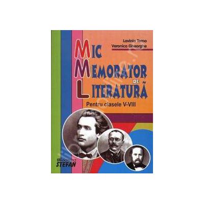 Mic memorator de literatura. Clasele V-VIII