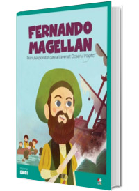 MICII EROI. Fernando Magellan