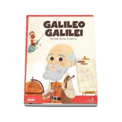 MICII EROI. Galileo Galilei