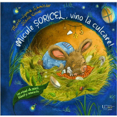 Micule soricel, vino la culcare!