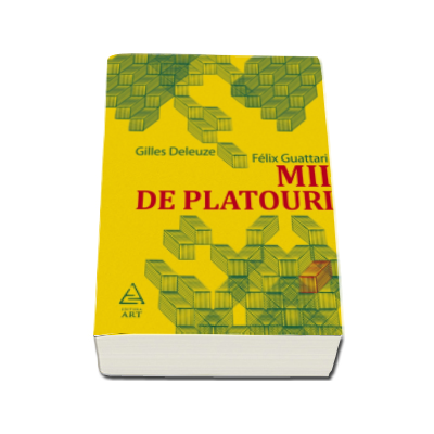 Mii de platouri - Gilles Deleuze