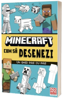 Minecraft. Cum sa desenezi