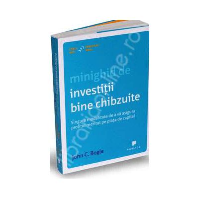 Minighid de investitii bine chibzuite. Singura modalitate de a va asigura profitul meritat pe piata de capital