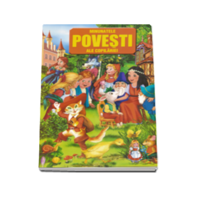 Minunatele povesti ale copilariei