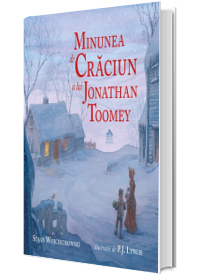 Minunea de Craciun a lui Jonathan Toomey