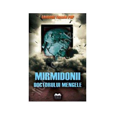 Mirmidonii doctorului mengele