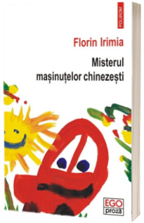 Misterul masinutelor chinezesti