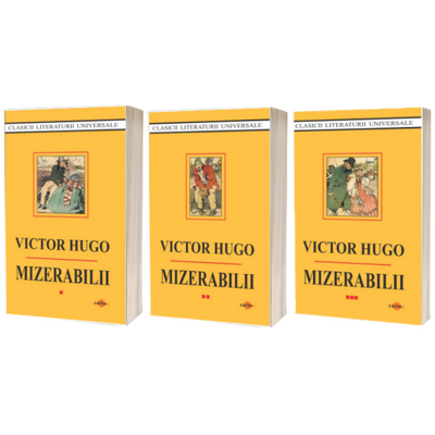 Mizerabilii - 3 volume (Victor Hugo)