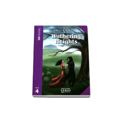 Wuthering Heights. Story adapted by H.Q. Mitchell. Readers pack with CD level 4