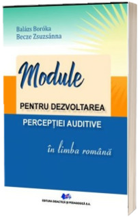 Module pentru dezvoltarea perceptiei auditive in limba romana