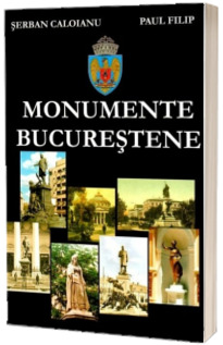 Monumente Bucurestene