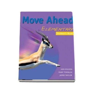 Move Ahead Elementary. Students Book