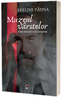 Muzeul varstelor