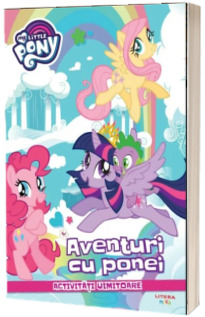 My Little Pony, Aventuri cu ponei. Activitati uimitoare