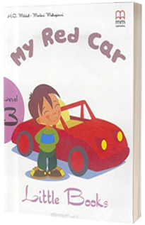 My Red Car. Little Books level 3 Student s Book with CD