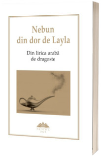 Nebun din dor de Layla