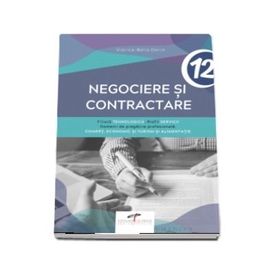 Negociere si contractare. Clasa a XII-a