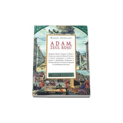 Adam, zeul rosu - Robert Ambelain