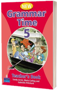 New Grammar Time level 5. Teachers Book - Sandy Jervis