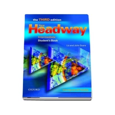 New Headway Intermediate Third Edition. Students Book