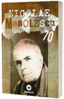 Nicolae Manolescu - 70