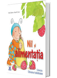 Nil si alimentatia - Colectia Obiceiuri Sanatoase