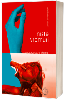 Niste vremuri (vol. I)