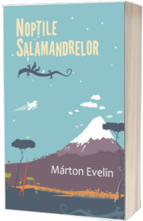 Noptile salamandrelor - Marton Evelin