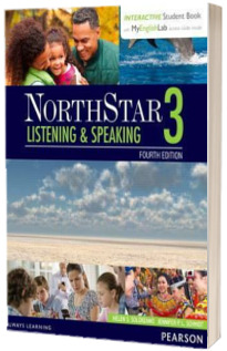 NorthStar Listening and Speaking 3. with Interactive Student Book and MyEnglishLab