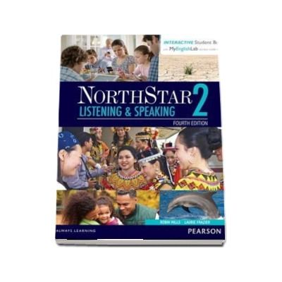 NorthStar Listening & Speaking 2 with Interactive Student Book and MyEnglishLab