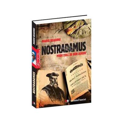 NOSTRADAMUS. Profetiile complete 2001-2105