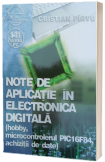 Note de aplicatie in electronica digitala  (reeditare)