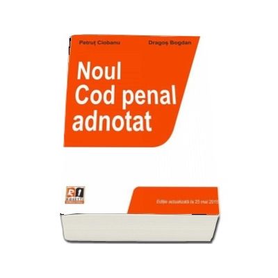 Noul cod penal adnotat