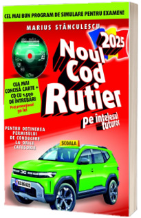 Noul cod rutier pe intelesul tuturor 2025. Cartea contine 1500 de intrebari si CD (ABC auto V.4.0)