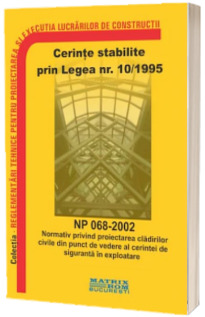 NP 068-2002: Normativ privind proiectarea clădirilor civile din punct de vedere al cerinței de siguranță în exploatare