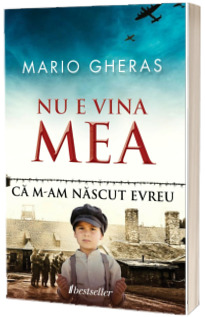 Nu e vina mea ca m-am nascut evreu