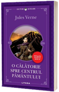 O calatorie spre centrul pamantului. Bibliografia elevului de nota 10