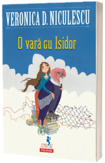 O vara cu Isidor - Editie ilustrata