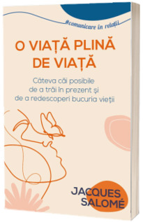 O viata plina de Viata