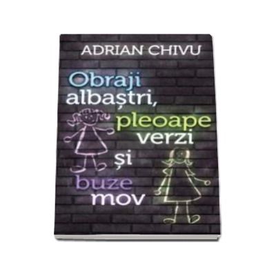 Obraji albastri, pleoape verzi si buze mov