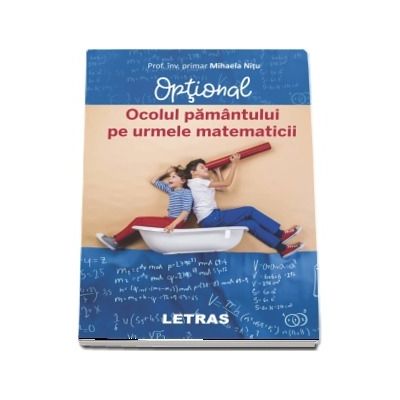 Ocolul pamantului pe urmele matematicii