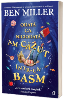 Odata ca niciodata, am cazut intr-un basm