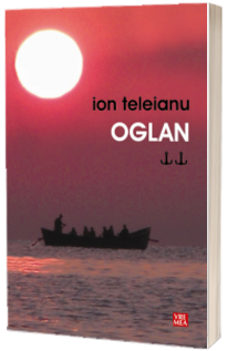 Oglan - Ion Teleianu