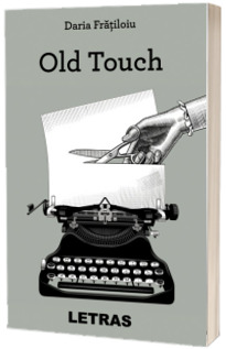 Old Touch