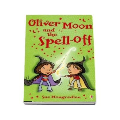 Oliver Moon and the Spell-Off