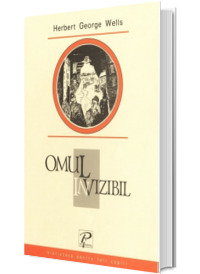 Omul Invizibil - Biblioteca pentru toti copiii