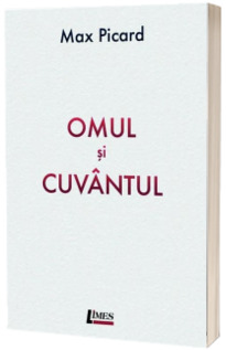 Omul si cuvantul