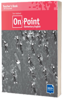 On Point Elementary English (A2). Teachers Book with MP3 CD and DVD