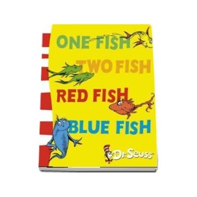 One Fish, Two Fish, Red Fish, Blue Fish : Blue Back Book