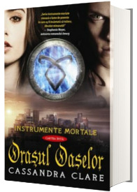 Orasul oaselor. Instrumente mortale - Cartea intai